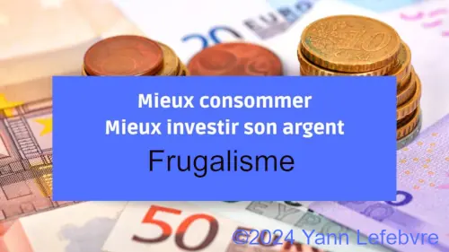 Frugalisme : faire des économies sur sa consommation