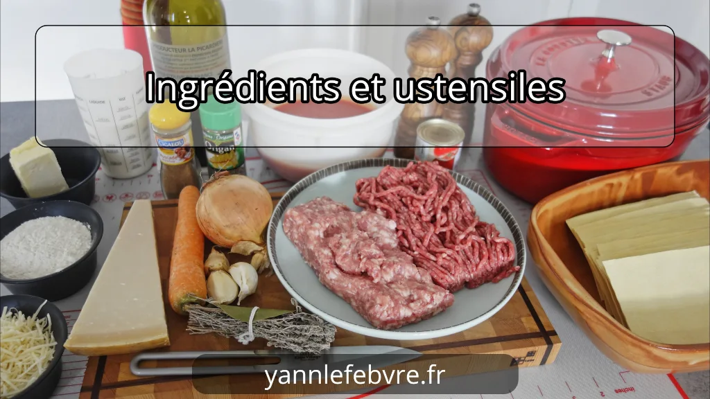 MA RECETTE DE LASAGNES À LA BOLOGNAISE MAISON SANS VIN – Ultra Fondantes ! par Yann Lefebvre