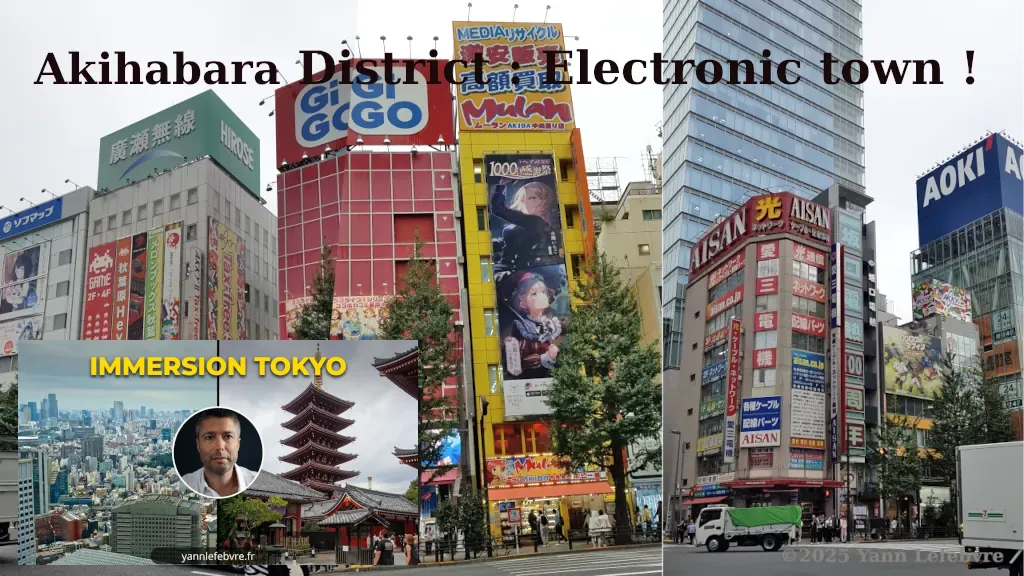 Le quartier Akihabara est le quartier de l'electronique par Yann Lefebvre