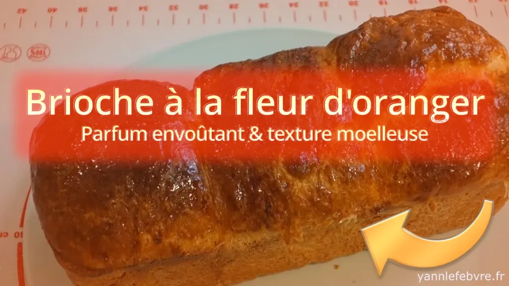 Délicieuse brioche à la fleur d'oranger, moelleuse et parfumée, parfaite pour un petit-déjeuner gourmand ou une pause sucrée par yann Lefebvre 2025