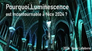 Luminescence : un spectacle immersif qui illumine l'histoire et le patrimoine sacré.