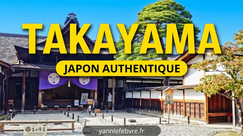 Takayama 2 visites : Takayama Jinya & Yatai Kaikan Hall qui inclu le Sakurayama nikkokan par Yann Lefebvre
