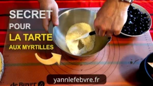Tarte aux myrtilles par Yann Lefebvre