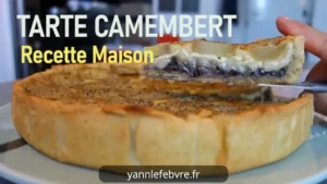 Tarte Camembert, Pommes de Terre & Oignons Gratinés - Recette Facile et Gourmande par Yann Lefebvre !