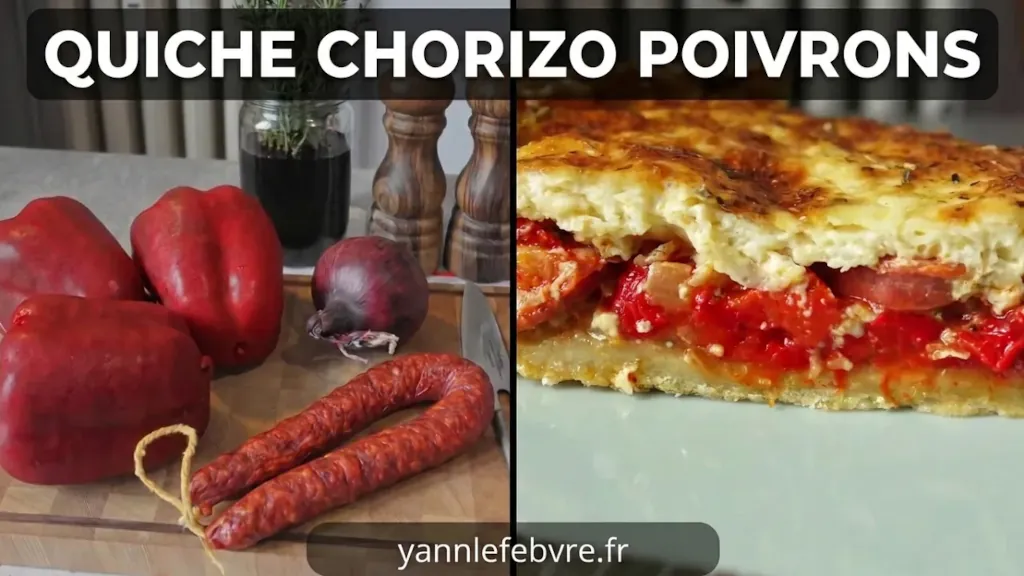 Délicieuse Quiche Chorizo et Poivrons, ultra gourmande et pleine de saveurs ! Une recette facile et rapide à réaliser, parfaite pour un repas du soir, un brunch ou un pique-nique.